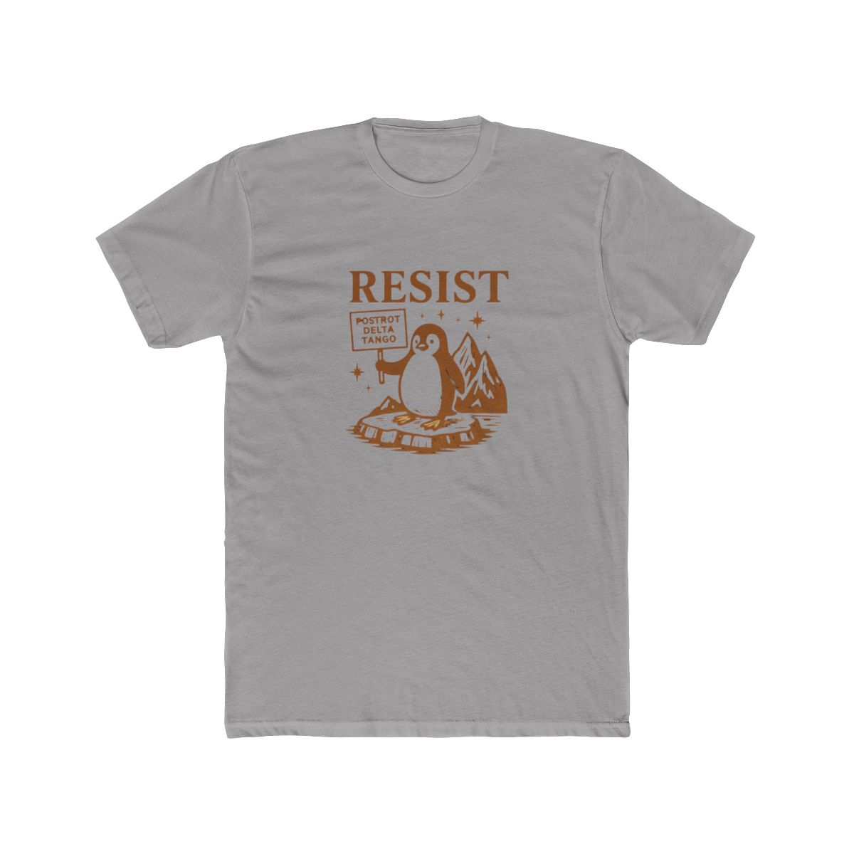 Sassy Resist Penguin Protest Activist T-Shirt