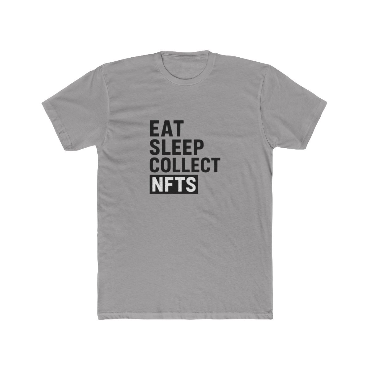 Eat Sleep Collect NFTs Degen Crypto Web3 T-Shirt