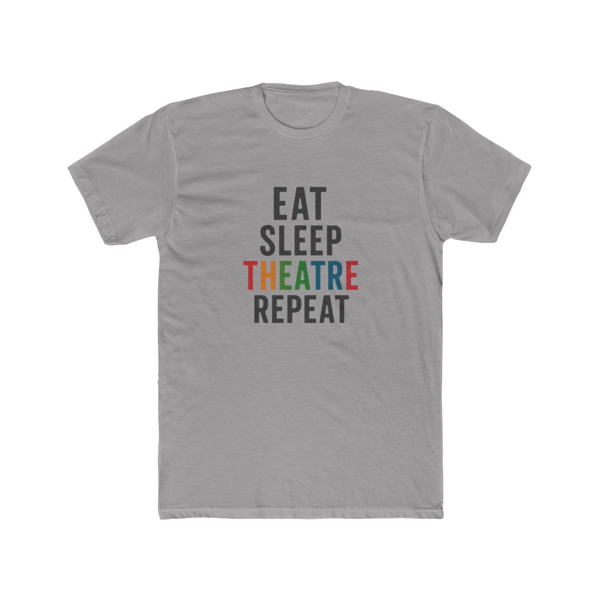 Eat Sleep Theatre Repeat Funny Theater T Shirt