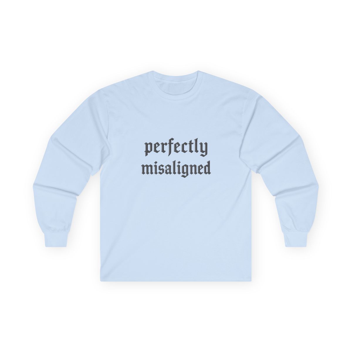 Perfectly Misaligned Crewneck | Funny Sweatshirt, Humorous Graphic, Quirky Gift